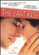 The Last Kiss / L'Ultimo bacio